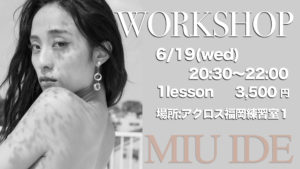 ついにドットカラーでMIU IDEのWS開催！福岡でダンスのプロを目指したい方はこの機会にぜひ！