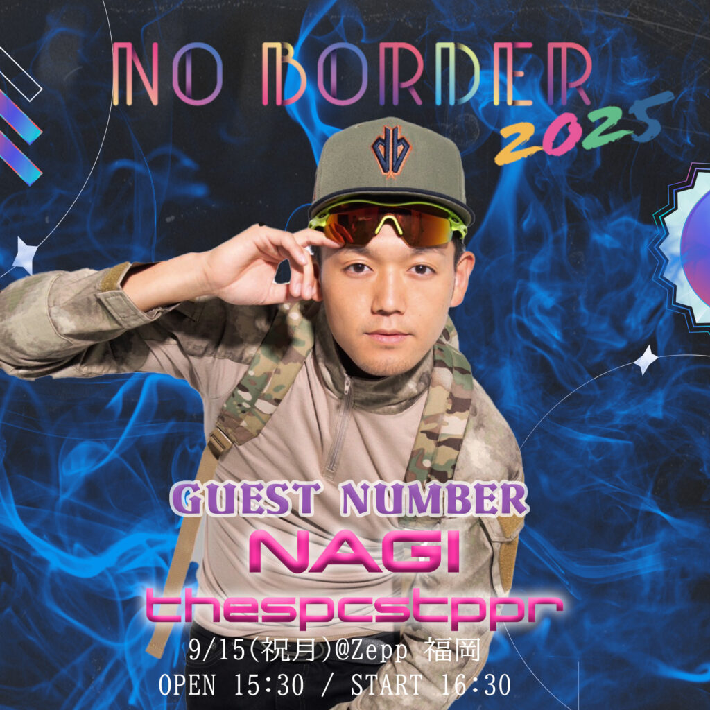 NO BORDER 2025 in Zepp福岡！
